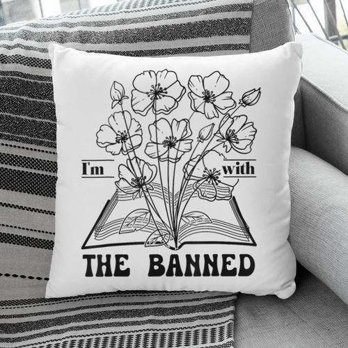 I'm With The Banned Banned Book Club Pillowcase - Bookorys UK