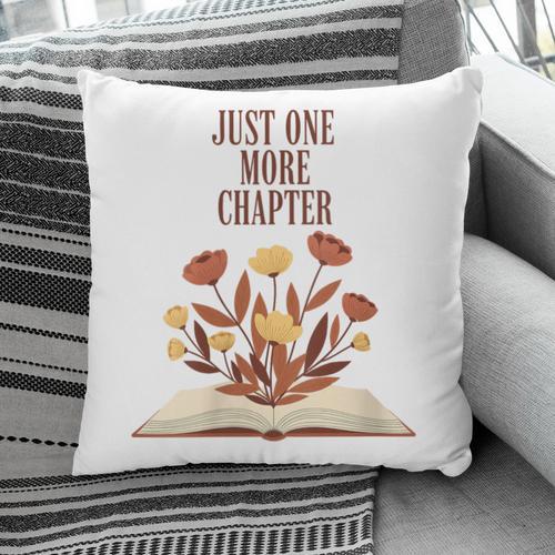 Just One More Chapter Book Lovers Floral Pillowcase - Bookorys