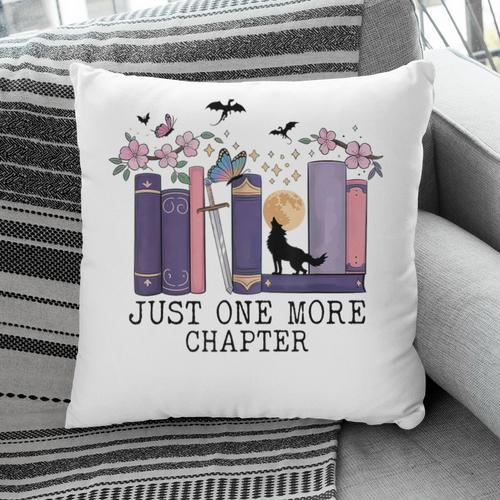 Just One More Chapter Romantasy Book Dragon Bookworm Bookish Pillowcase - Bookorys DE