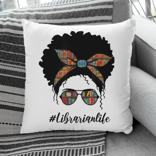 Librarian Teacher Messy Bun Life Book Library Back To School Pillowcase - Bookorys DE