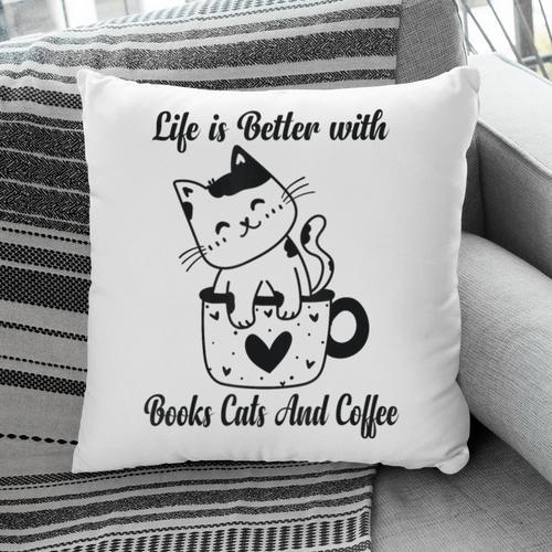 Life Is Better With Books Cats And Coffee Shirt Pillowcase - Bookorys AU