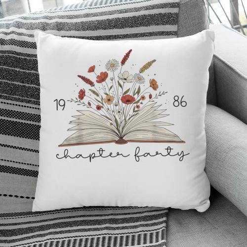 Life Chapter Forty 1986 Floral Book 40th Birthday Pillowcase - Bookorys