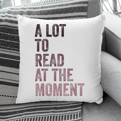 A Lot To Read At The Moment Book Reader Retro Reading Pillowcase - Bookorys AU