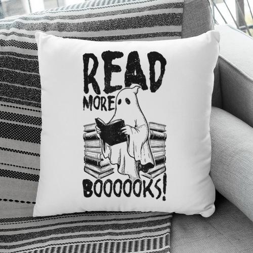 Read More Books Ghost Halloween Reading Teacher Literacy Pillowcase - Bookorys