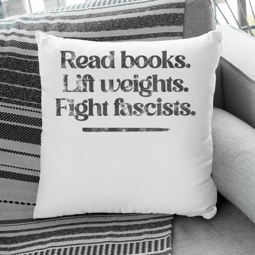 Read Books Lift Weights Fight Fascists Vintage Pillowcase - Bookorys AU