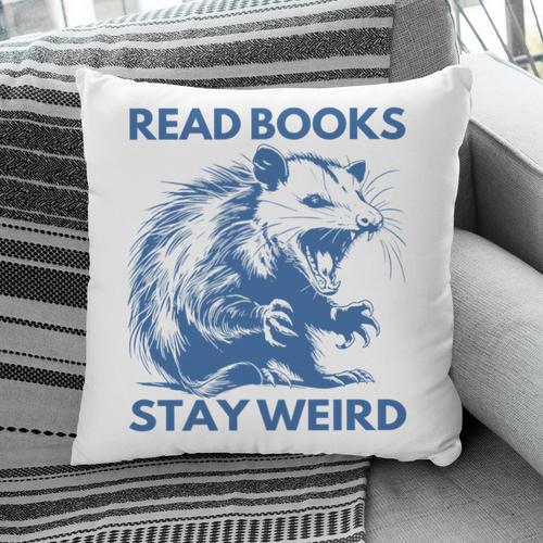 Read Books Stay Weird Pillowcase - Bookorys DE