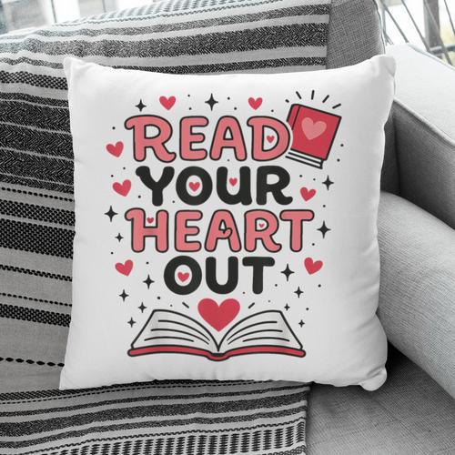 Read Your Heart Out Love Book Valentine Teacher Bookworm Pillowcase - Bookorys