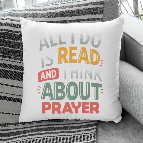 Read And Think About Prayer Faith & Book Lover Premium Pillowcase - Bookorys AU