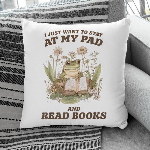 Stay At My Pad And Read Books Frog Introvert Reading Pillowcase - Bookorys DE