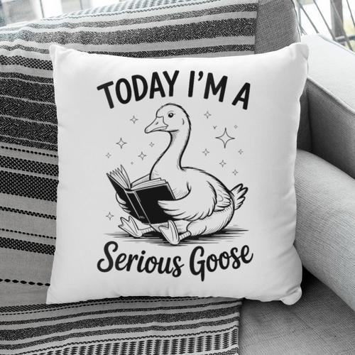 Today I'm A Serious Goose Animal Reading Book Lovers Pillowcase - Bookorys