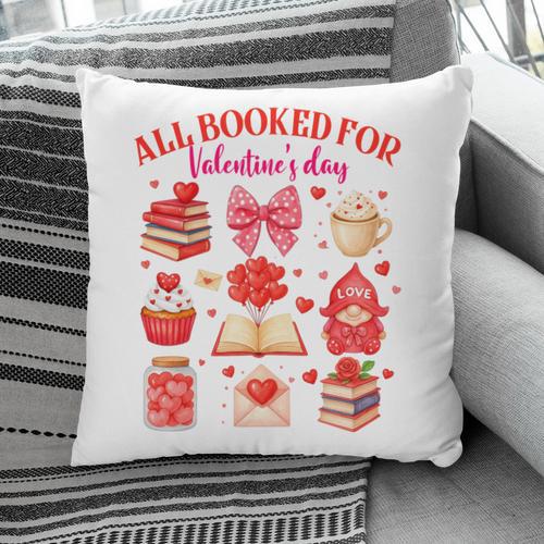 Valentines Reading Book Lover All Booked For Valentine's Day Pillowcase - Bookorys