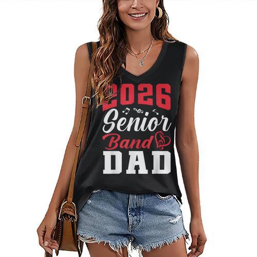 2026 Senior Band Dad Class Of 2026 Band Parent Graduation Women's V-Neck Tank Top - Best Gift Smart