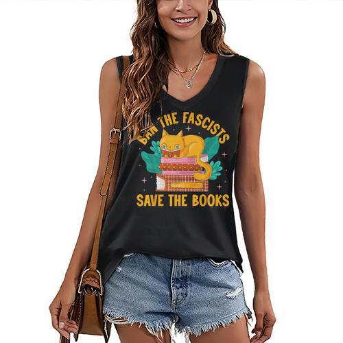 Ban The Fascist Save The Books For a Book Fan Women's V-Neck Tank Top - Bookorys CA