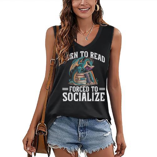 Born To Read Forced To Socialize Dragon Books Reading Women's V-Neck Tank Top - Bookorys AU