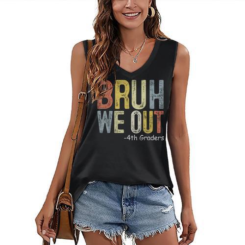 Bruh We Out 4th Graders Fourth Grade Graduation Class 2024 Women's V-Neck Tank Top - Best Gift Smart