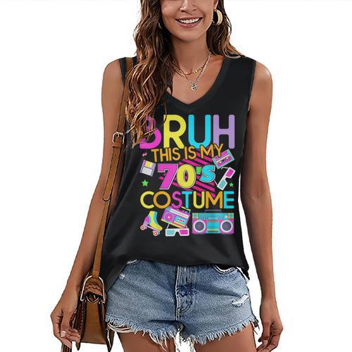Bruh This Is My 70's Costume Nostalgia Mixtape 1970s Party Women's V-Neck Tank Top - Figerry