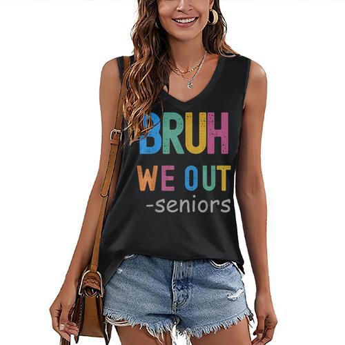 Bruh We Out Seniors Senior Year Back To School Graduation Women's V-Neck Tank Top - Best Gift Smart