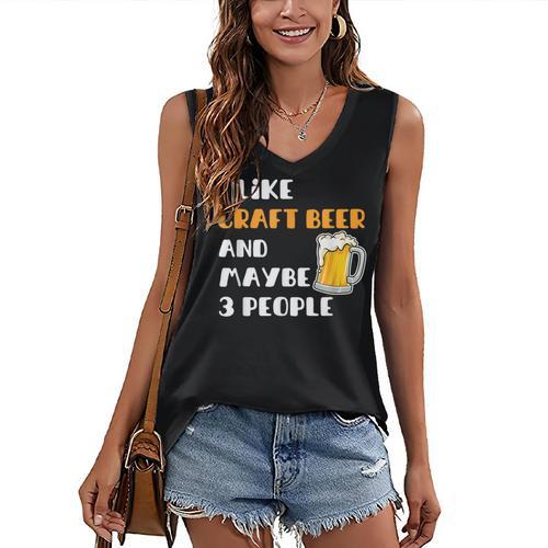 I Like Craft Beer & Maybe 3 People Introvert Beer Fans Women's V-Neck Tank Top - Raresse