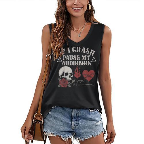 If I Crash Pause My Audiobook Lovers Dark Romance Spicy Book Women's V-Neck Tank Top - Bookorys