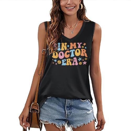 In My Doctor Era Student New Doctor Graduation PhD Women Women's V-Neck Tank Top - Best Gift Smart