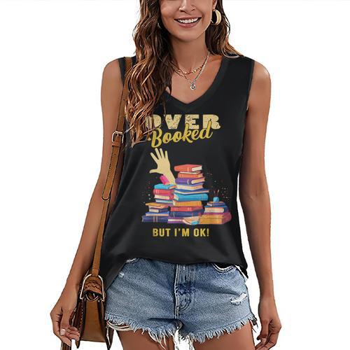 Fully Booked But I Am Ok Book Lover Reading Author Women's V-Neck Tank Top - Bookorys