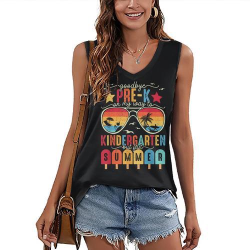 Goodbye Pre-k Graduation Kindergarten Summer Break Graduate Women's V-Neck Tank Top - Best Gift Smart