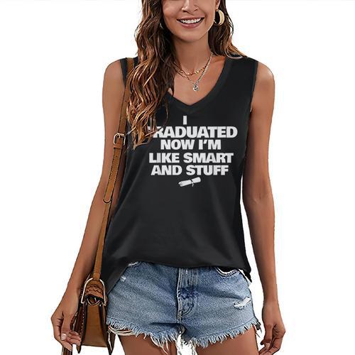 I Graduated Smart And Stuff Funny Graduation Shirt Women's V-Neck Tank Top - Best Gift Smart