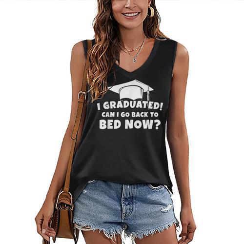 Graduation Motivation Joke University High School Student Women's V-Neck Tank Top - Best Gift Smart