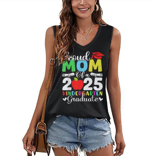 Graduation Proud Mom Of 2025 Kindergarten Graduate Women's V-Neck Tank Top - Best Gift Smart