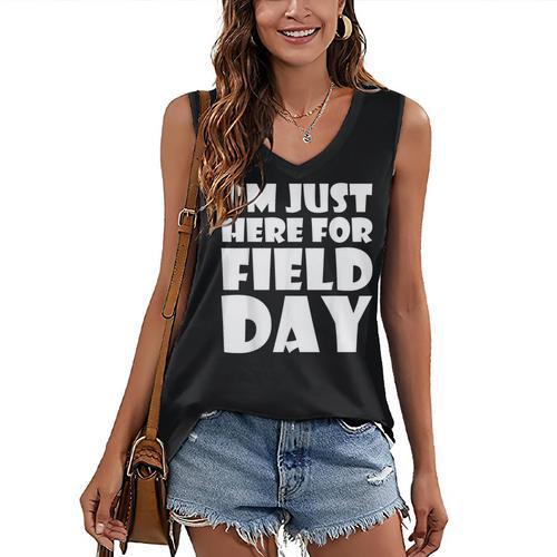 I'm Just Here For Field Day For Graduation 2018 T-Shirt Women's V-Neck Tank Top - Best Gift Smart