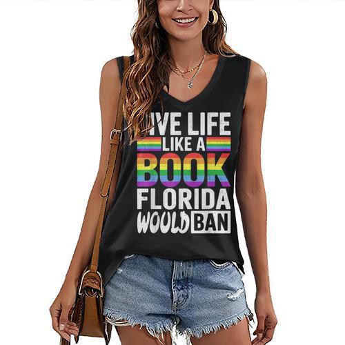 LGBTQ Quote Live Life Like A Banned Rainbow Book Women's V-Neck Tank Top - Bookorys