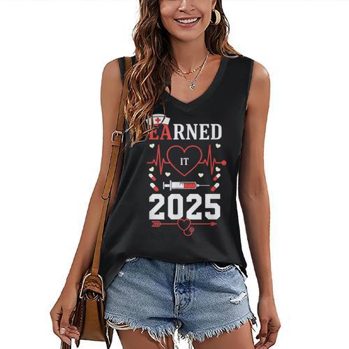 Nurse Earned It 2025 Nurse Graduation RN LPN Class Of 2025 Women's V-Neck Tank Top - Best Gift Smart