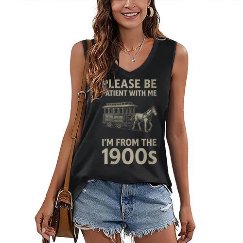 Please Be Patient With Me I'm From The 1900s Horse Carriage Women's V-Neck Tank Top - Figerry