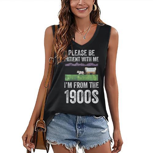 Please Be Patient With Me I'm From The 1900s Vintage Ox Women's V-Neck Tank Top - Figerry