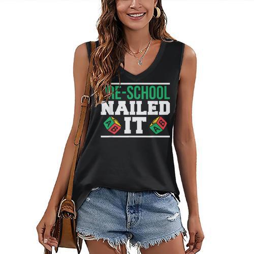 Pre-School Nailed It Shirt Graduation T Shirt Women's V-Neck Tank Top - Best Gift Smart