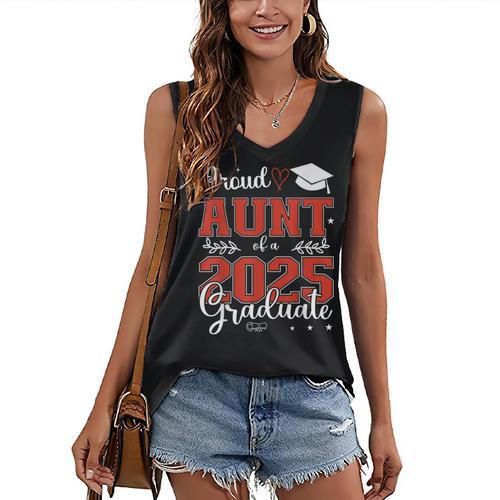 Proud Aunt Of a Class Of 2025 Graduate For Graduation Women's V-Neck Tank Top - Best Gift Smart