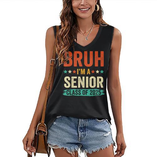 Vintage Bruh I'm A Senior Class Of 2025 Graduation Women Men Women's V-Neck Tank Top - Best Gift Smart