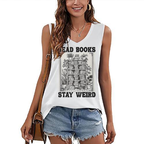 Read Books Stay Weird Book Lover Joke Introvert Reading Women's V-Neck Tank Top - Raresse