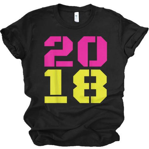 2018 Big Neon Numbers For The New Year Or Graduation Unisex Jersey T-Shirt - Best Gift Smart