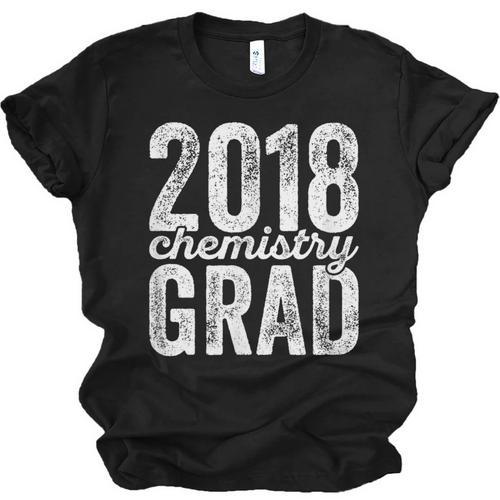 2018 Chemistry Graduation Chemist Graduate Degree Unisex Jersey T-Shirt - Best Gift Smart