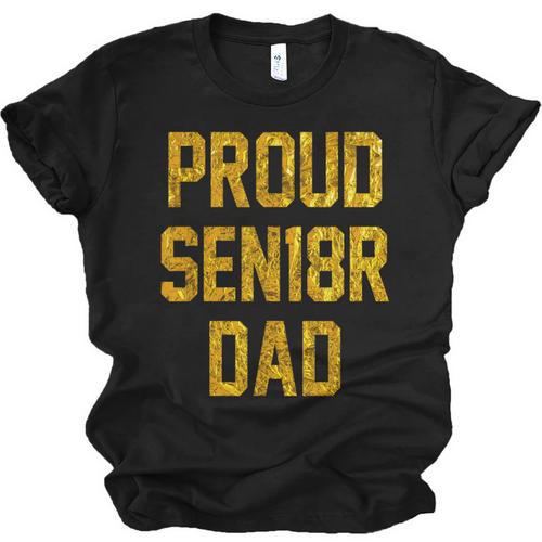 2018 Senior Dad High School Graduation Party SEN18R T Shirt Unisex Jersey T-Shirt - Best Gift Smart