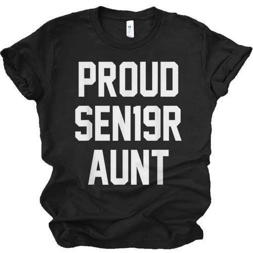 2019 Senior Aunt SEN19R Class Graduation Party T Shirt Unisex Jersey T-Shirt - Best Gift Smart