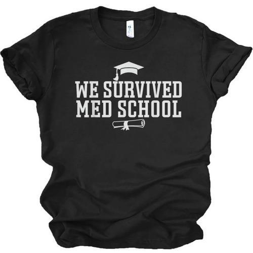 2025 We Survived Med Medical School Degree Graduation Day Unisex Jersey T-Shirt - Best Gift Smart
