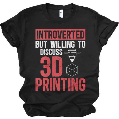 3D Printer Introvert 3D Printing Unisex Jersey T-Shirt - Raresse