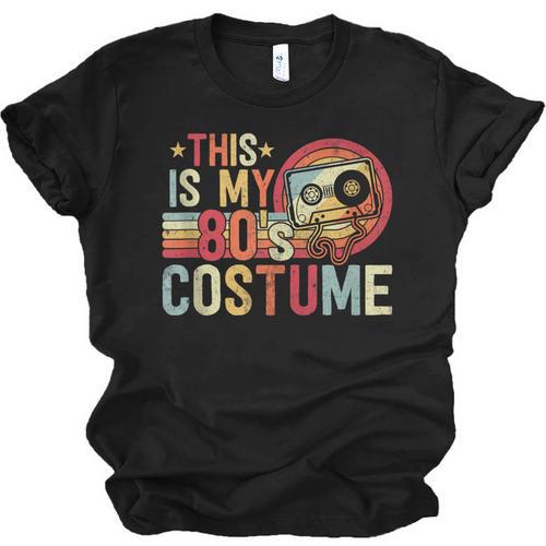 This Is My 80s Costume Vintage Style Nostalgia 1980s Retro Unisex Jersey T-Shirt - Figerry