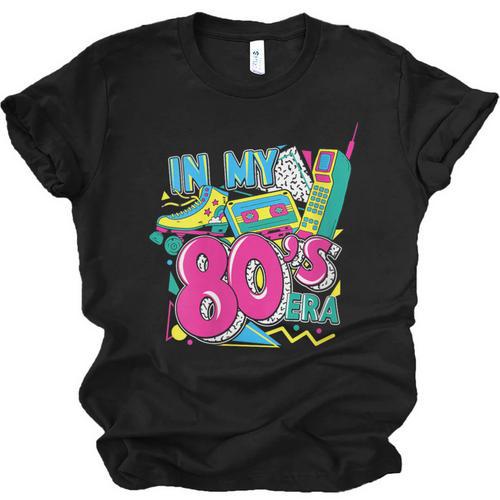 In My 80s Era Retro Vintage 80s Party Throwback Nostalgia Unisex Jersey T-Shirt - Figerry