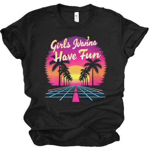 80s Fashion Girls Just Wanna Have Fun 1980s Nostalgia Unisex Jersey T-Shirt - Figerry