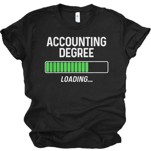 Accounting Degree Loading Shirt Graduation Student Unisex Jersey T-Shirt - Best Gift Smart