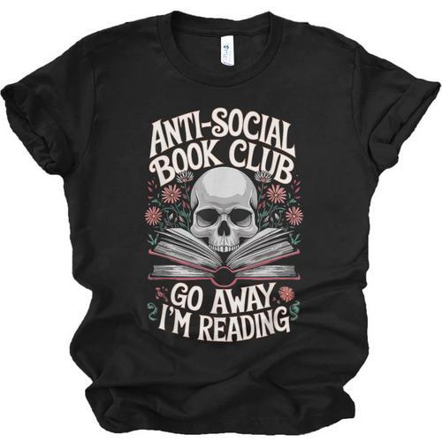 Anti-Social Book Club Go Away Im Reading Unisex Jersey T-Shirt - Bookorys CA