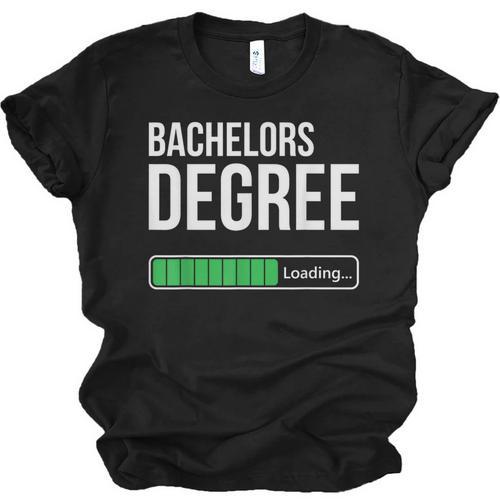 Bachelors Degree Loading College Student Graduation Unisex Jersey T-Shirt - Best Gift Smart